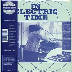 Jeremiah Chiu - In Electric Time Black Vinyl Edition
