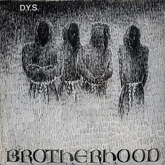 DYS - Brotherhood