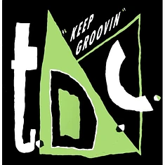 T.D.C. - Keep Groovin