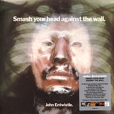 John Entwistle - Smash Your Head Against The Wall Green Vinyl Edition