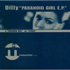 Dilly - Paranoid Girl E.P.