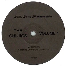 Rahaan / Darryn Jones - The Chi-Jigs Volume 1