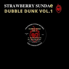 Dubbel Dunk - Music Is My Life