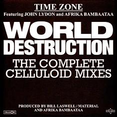 Time Zone - World Destruction: The Complete Celluloid Mixes