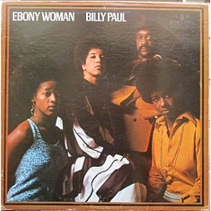 Billy Paul - Ebony Woman