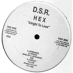 Hex Featuring B.P. Johnson And Marcy Lee - Alright To Love