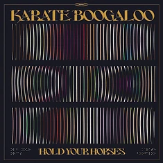 Karate Boogaloo - Hold Your Horses Camo Vinyl Edition