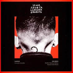 Andrés Sanchez Maher, Haxah, Konk Reyes - Una Jauria Llamada Ernesto (Original Motion Picture Soundtrack)