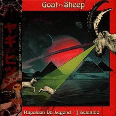 Napoleon Da Legend & J Scienide - Goat Vs Sheep W/ Obi Strip