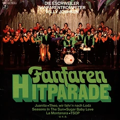 Willy Jouhsen Und Die Original Eschweiler Fanfaren-Trompeter - Fanfaren Hitparade