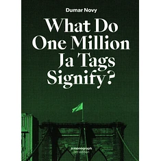 Dumar Novy - What Do One Million Ja Tags Signify? 3rd Edition