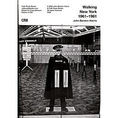 John Benton-Harris - Walking New York 1961-1981