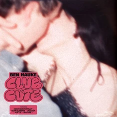 Ben Hauke - Club Cute Pink Vinyl Edition