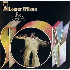 Lester Wilson - I've Got A Story
