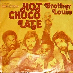 Hot Chocolate - Brother Louie