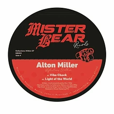 Alton Miller - Reflections Within EP