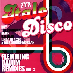 V.A. - Zyx Italo Disco: Flemming Dalum Remixes Vol. 3