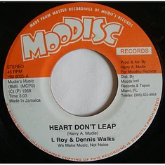 I-Roy & Dennis Walks - Heart Don't Leap