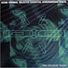 Steve Thomas - Selected Essential Underground Beats