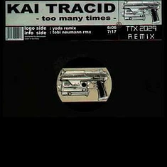 Kai Tracid - Too Many Times