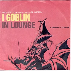Goblin - In Lounge