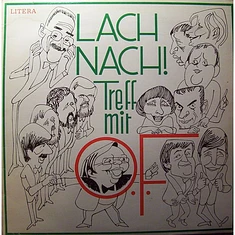 O. F. Weidling - Lach Nach! Treff Mit O.F.
