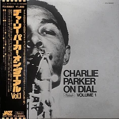 Charlie Parker - Charlie Parker On Dial Volume 1