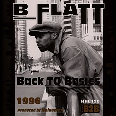 B Flatt - Back To Basics Black Vinyl Edition