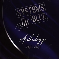 Systems In Blue - Anthology 2003-2023