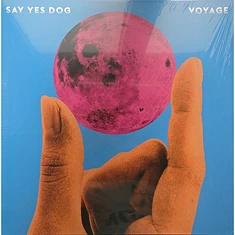 Say Yes Dog - Voyage