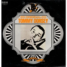 Tommy Dorsey - Original Tommy Dorsey