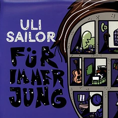 Uli Sailor - Für Immer Jung Ultra Clear Vinyl Edition
