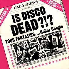 Your Fantasies - Roller Boogie