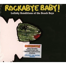 Rockabye Baby! - Lullaby Renditions Of The Beach Boys