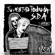 Juventud Podrida / Sistemas De Aniquilacion - Split EP