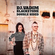 DJ Vadim & Blackstone - Double Sided