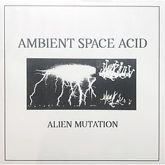 Alien Mutation - Starship Heart Of Gold