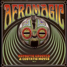 V.A. - Afromagic Volume 2 - Hypnotic Grooves & Ecstatic Moves Deep Dancefloor Jams Of African Disco, Funk, Boogie, Reggae & Proto Electro Music 1977-1986