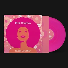 Pink Rhythm - An 80s Love Affair Pink Vinyl Edition