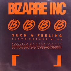 Bizarre Inc - Such A Feeling (Remix)