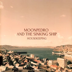 Moonpedro & The Sinking Ship - Housekeeping