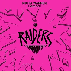 Nikita Warren - I Need You