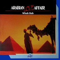 Whab Bab - Arabian Love Affair