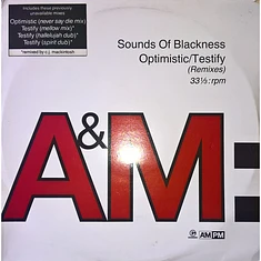 Sounds Of Blackness - Optimistic / Testify (Remixes)