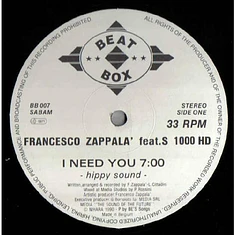 Francesco Zappalà Featuring S. 1000 HD - I Need You