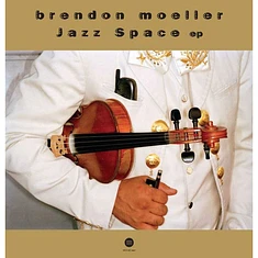 Brendon Moeller - Jazz Space EP