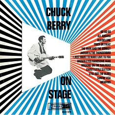 Chuck Berry - Chuck Berry On Stage
