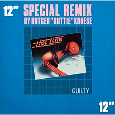 Hotline - Guilty (Special Remix By Rutger "Rutti" Kroese)