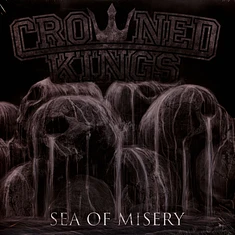 Crowned Kings - Sea Of Misery Standard Vinyl Edition