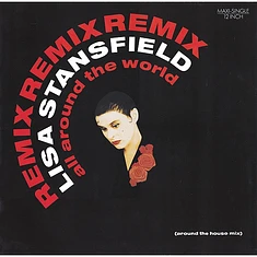 Lisa Stansfield - All Around The World (Around The House Mix)